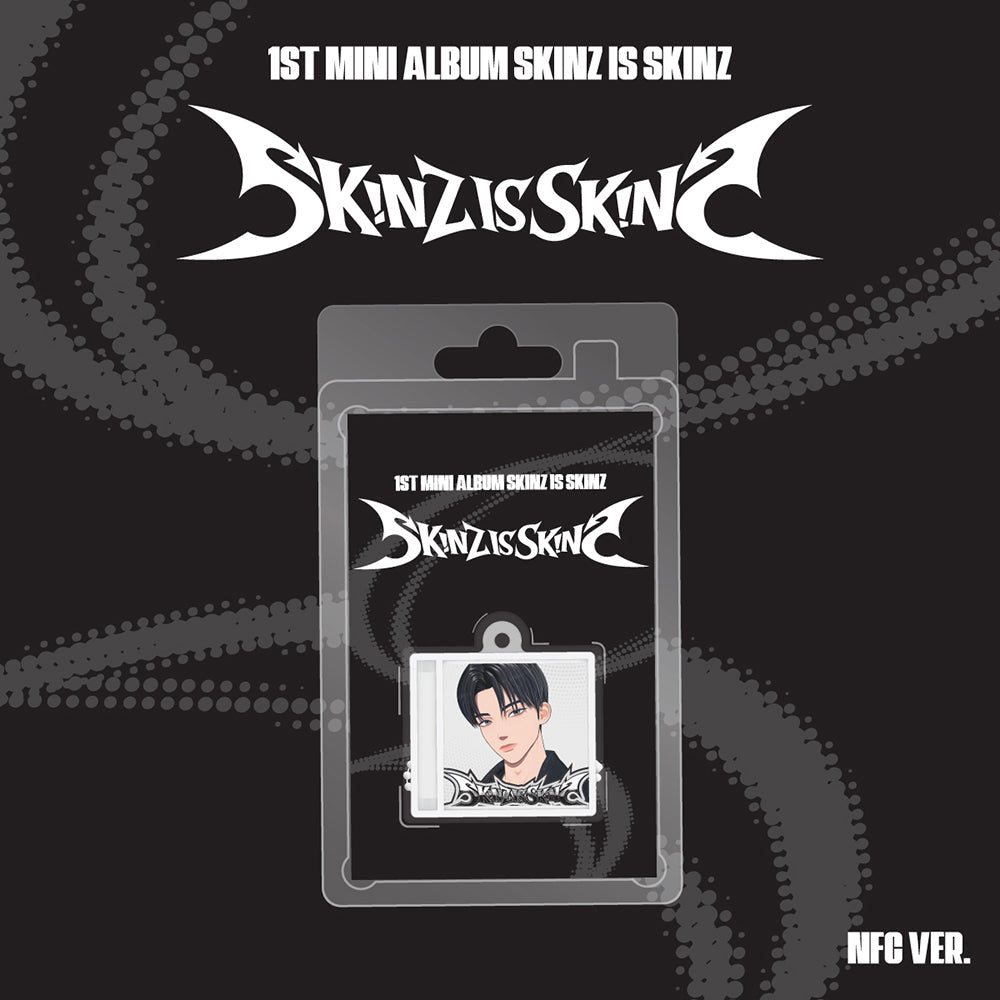 [POB] SKINZ - SKINZ IS SKINZ / 1ST MINI ALBUM (NFC Ver.)