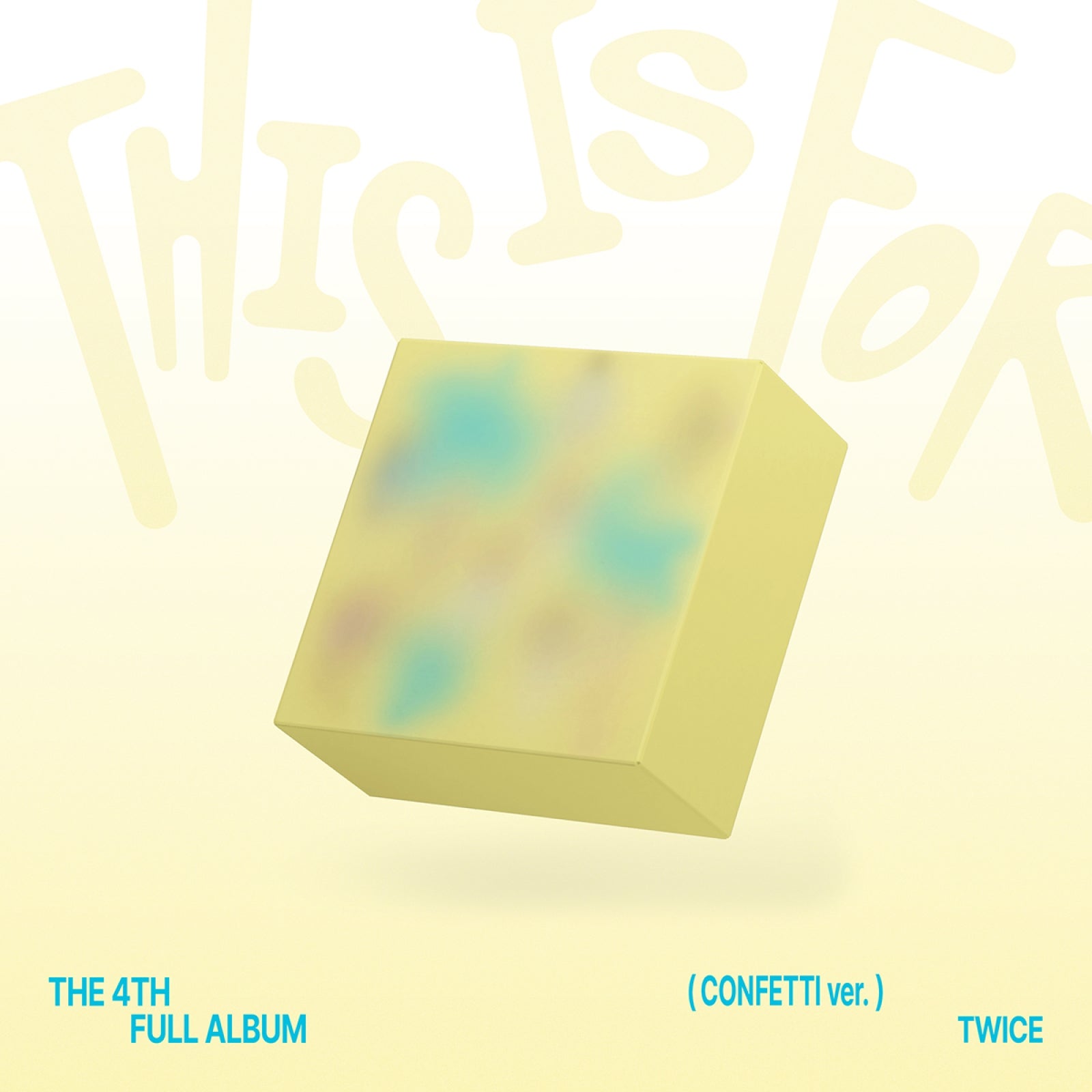 TWICE - THIS IS FOR / 4TH FULL ALBUM (CONFETTI ver.)