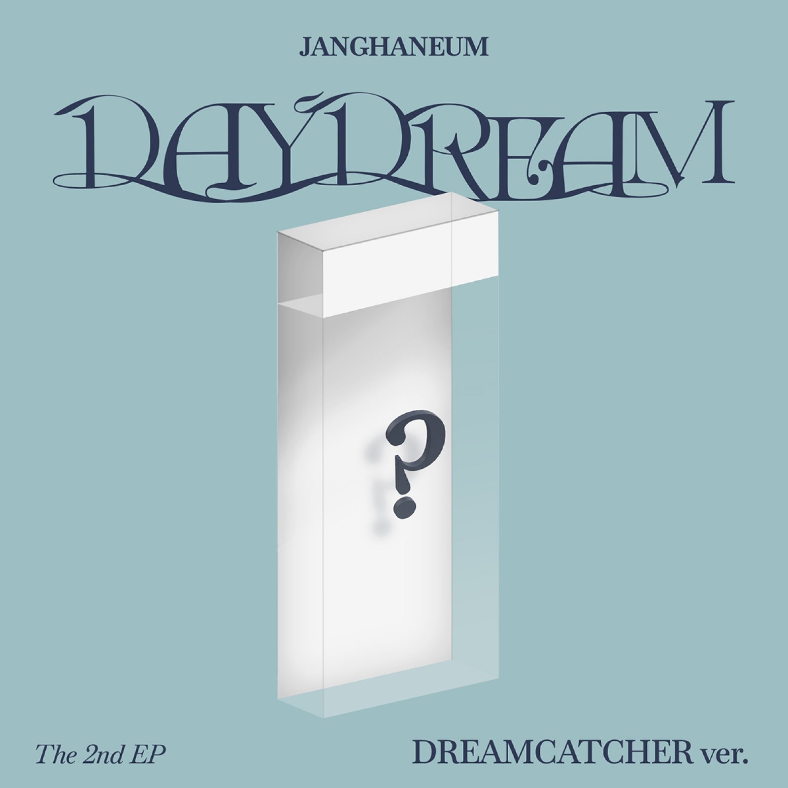 JANGHANEUM - DAYDREAM / 2ND EP ALBUM (DREAMCATCHER Ver.)