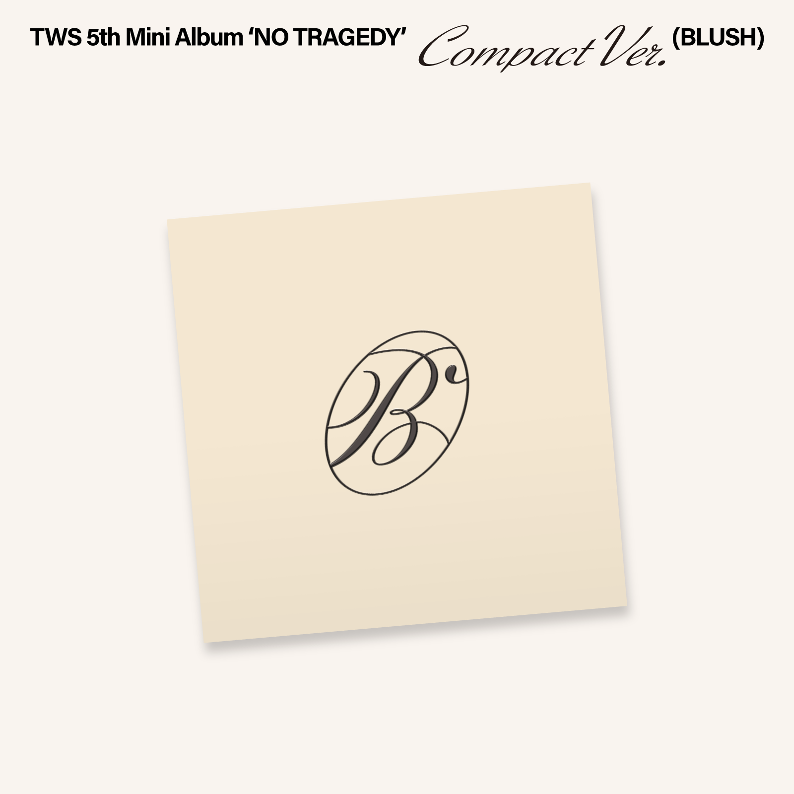 [POB] TWS - NO TRAGEDY / 5th Mini Album (COMPACT Ver.) (BLUSH)
