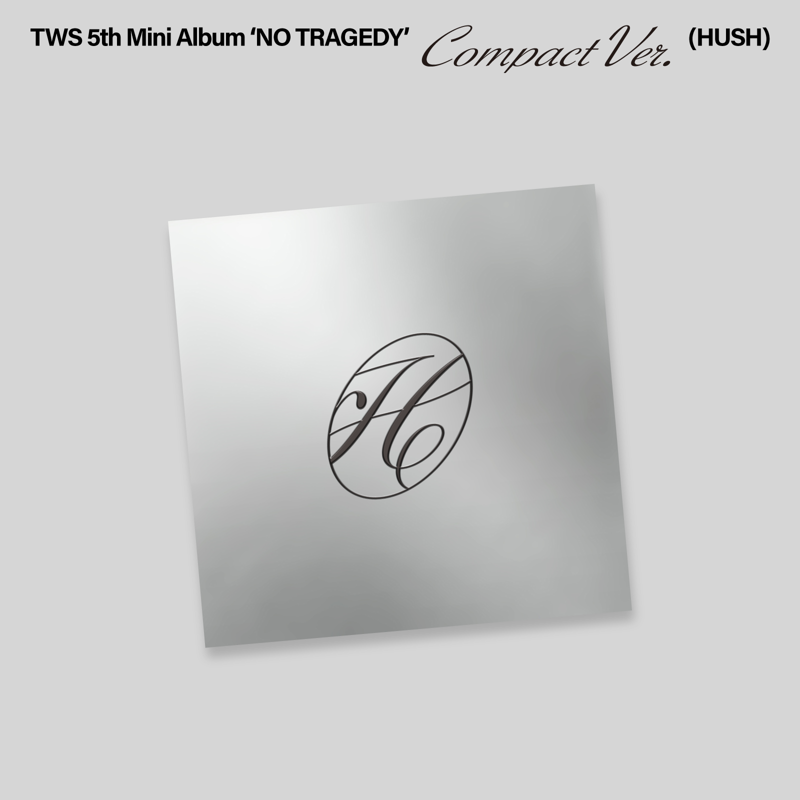 [POB] TWS - NO TRAGEDY / 5th Mini Album (COMPACT Ver.) (HUSH)