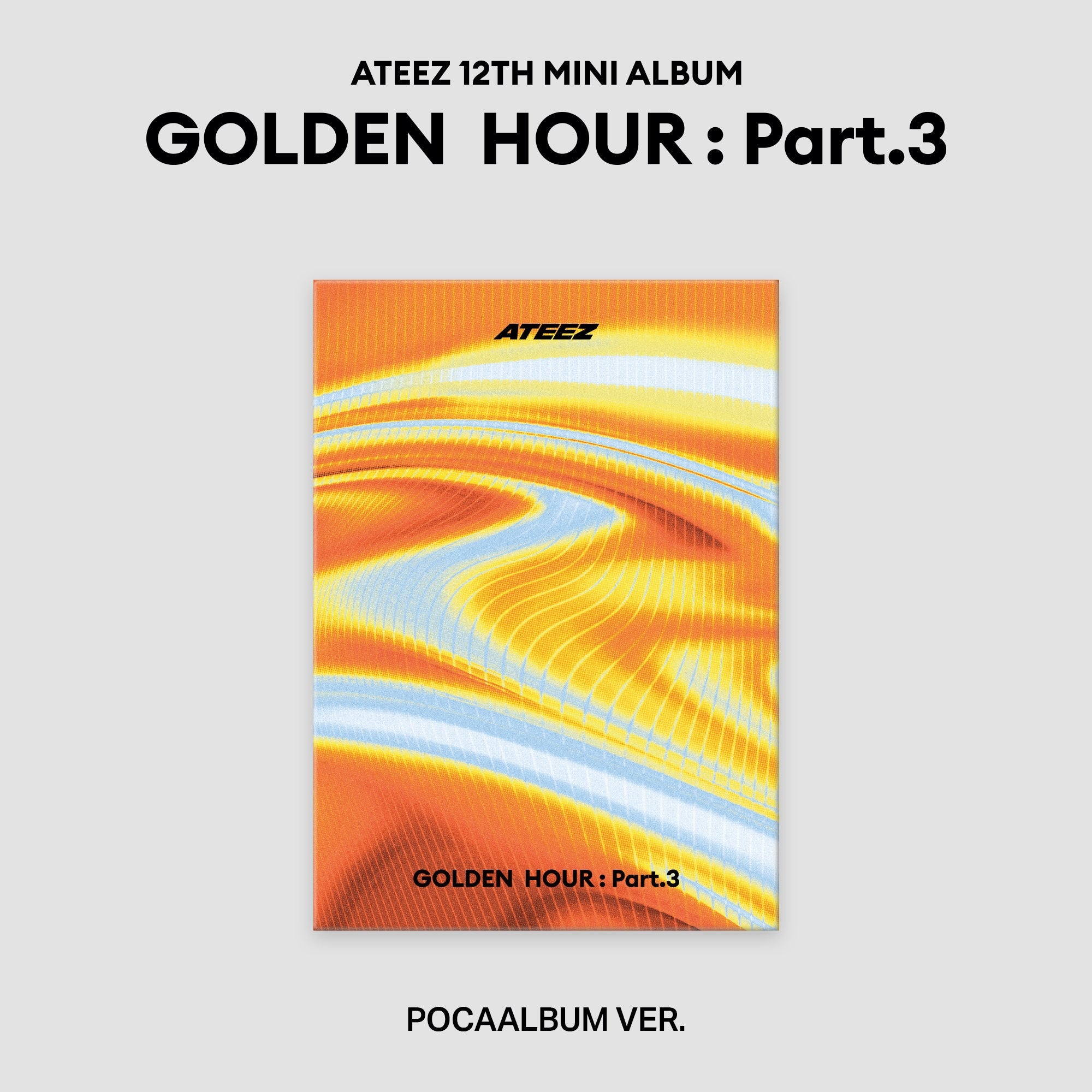 [Easter Clearance] ATEEZ - GOLDEN HOUR : Part.3 / 12th Mini Album (POCAALBUM VER.) *Random