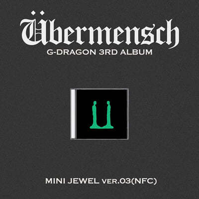 G-DRAGON - Übermensch / 3RD ALBUM (MINI JEWEL ver.)(NFC) *random