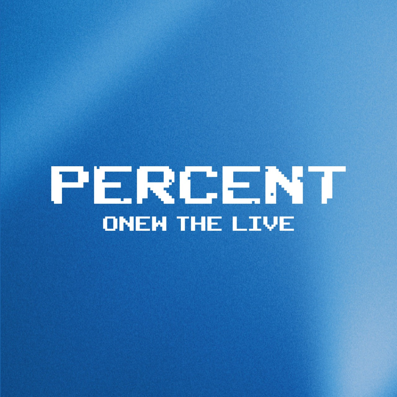 [POB] ONEW - 2025-26 ONEW WORLD TOUR [ONEW THE LIVE :  PERCENT (%)]