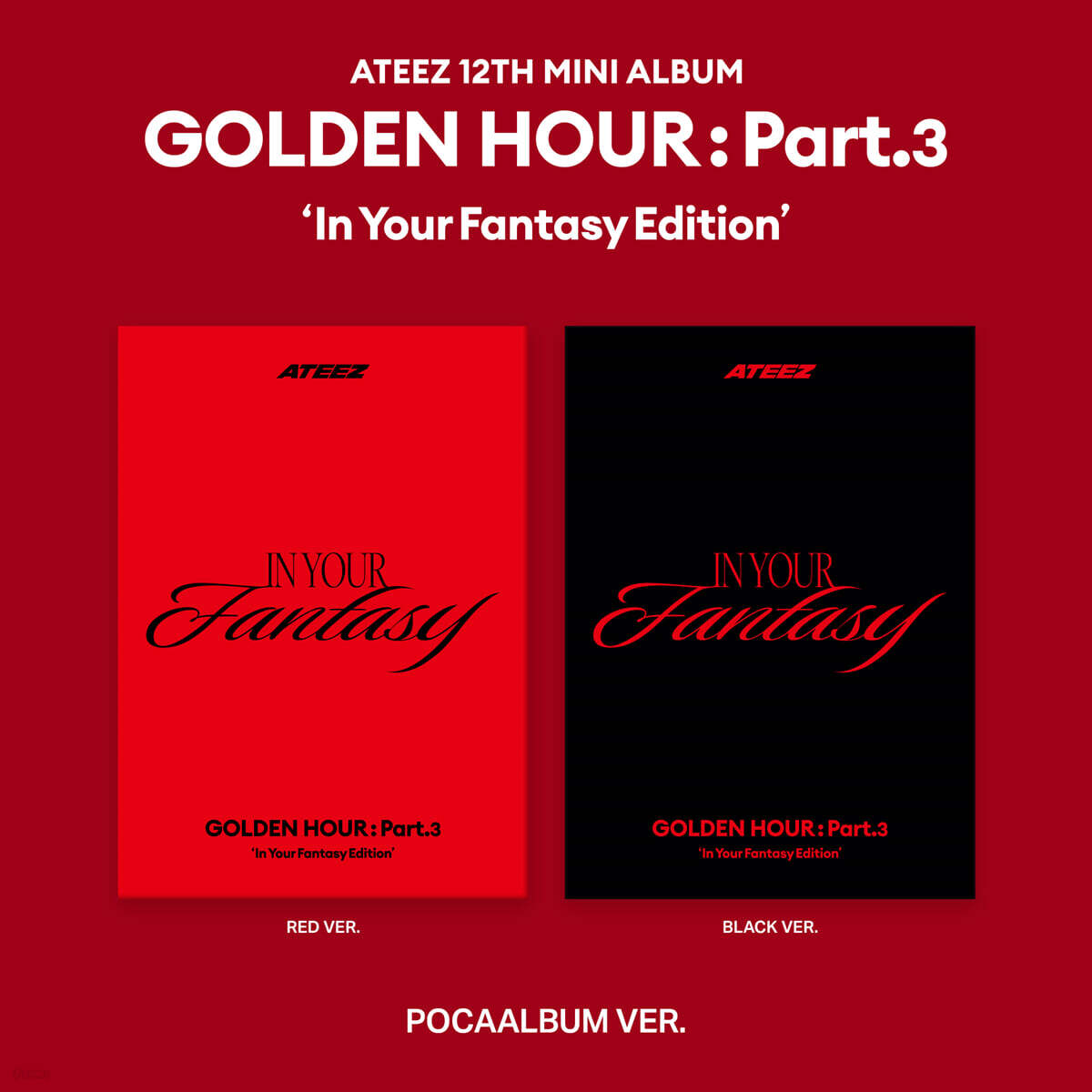 ATEEZ - GOLDEN HOUR : Part.3 / 12th Mini Album (POCAALBUM VER.)(In Your Fantasy Edition) *Cover Select