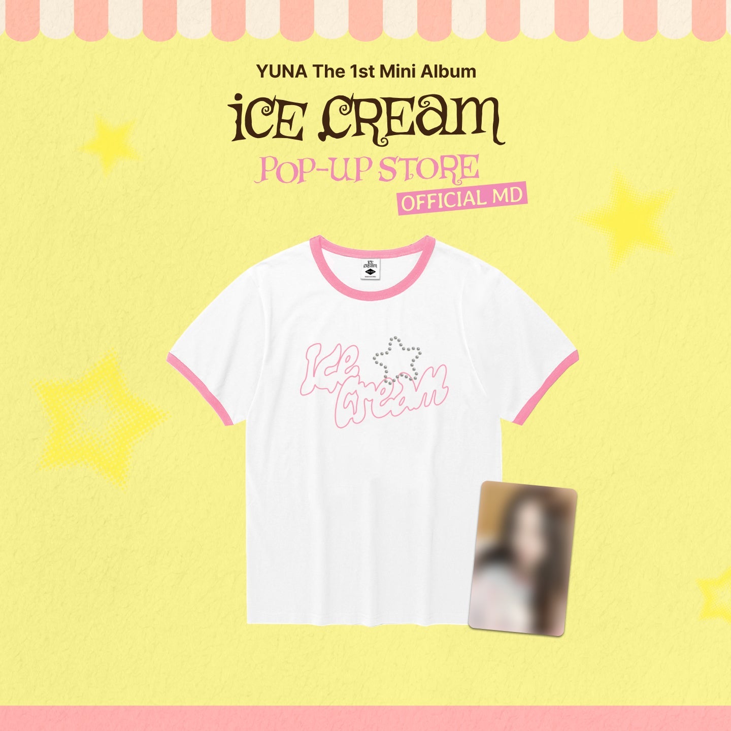 [Pre-order] YUNA - T-SHIRT (RINGER ver.) / [Ice Cream] POP-UP OFFICIAL MD