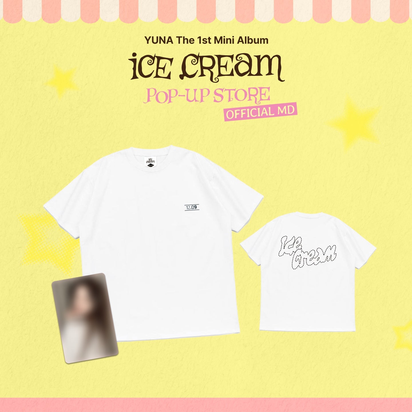 [Pre-order] YUNA - T-SHIRT (BASIC ver.) / [Ice Cream] POP-UP OFFICIAL MD